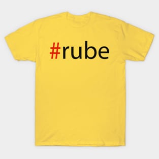 #rube T-Shirt